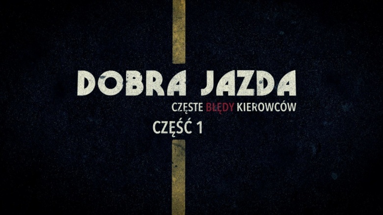 Bezpieczna jazda cz.1i2